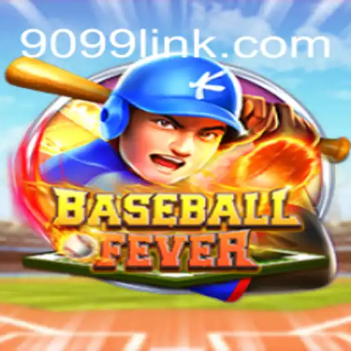 Unveiling BaseballFever: An In-depth Guide to the Game Revolutionizing 9099.com Oficial Slots Brasil #1