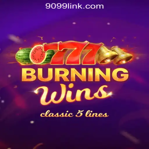 Discover the Thrilling World of Burning Wins: A Top Choice in 9099.com Oficial Slots Brasil #1