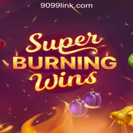 Exploring SuperBurningWins: A Slot Game Revolution with 9099.com Oficial Slots Brasil #1